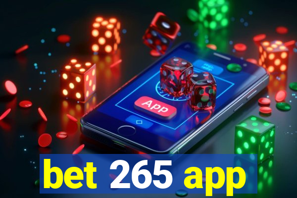 bet 265 app